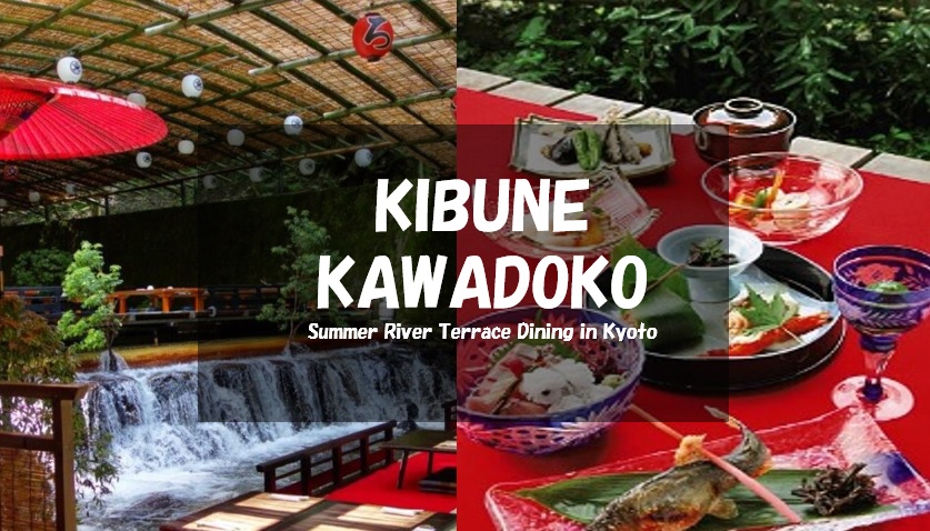 Kibune Kawadoko Lunch Ticket: Summer River Terrace Dining in Kyoto
