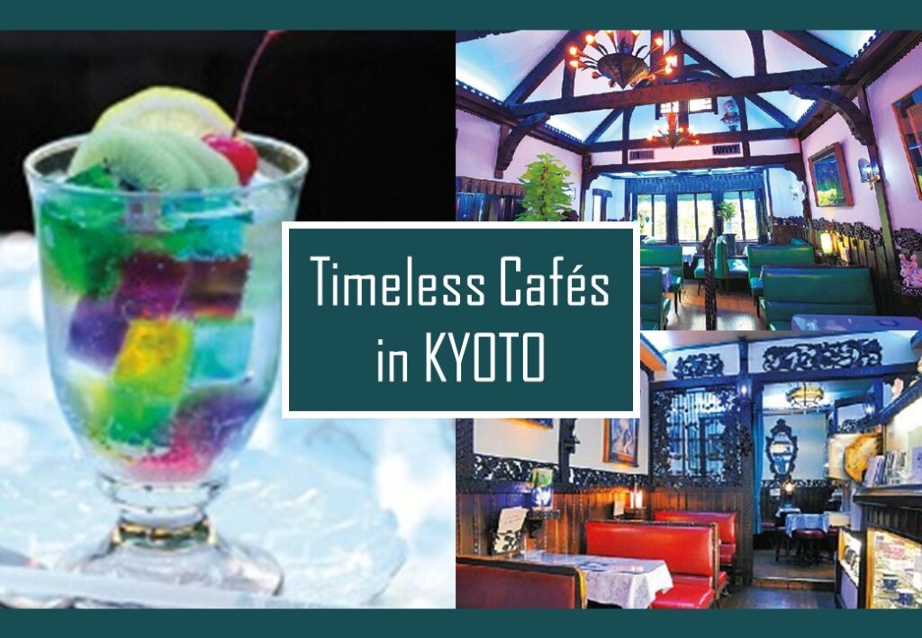Exploring 3 Timeless Cafés in Kyoto